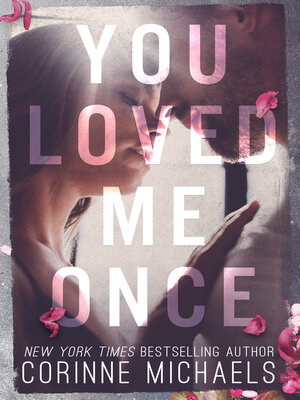cover image of You Loved Me Once
